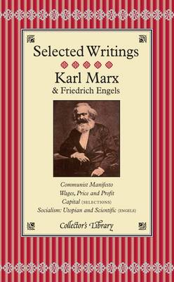 Communist Manifesto, Wages Price and Profit, Capital, Socialism