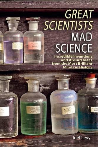 Great Scientists, Mad Science