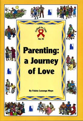 Parenting: A Journey of Love