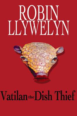 Vatilan the Dish Thief