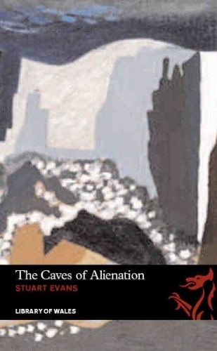 Library of Wales: The Caves of Alienation