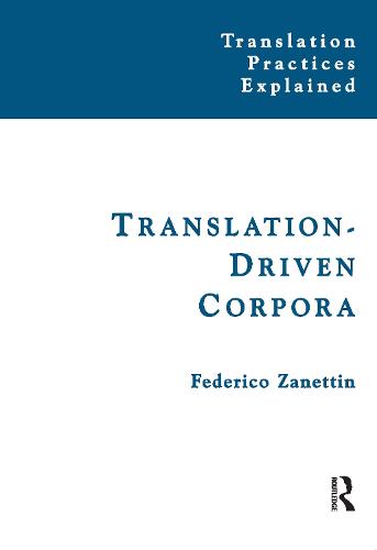Translation-Driven Corpora