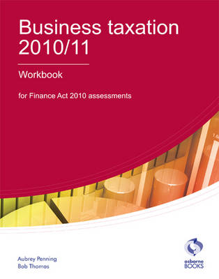 Business Taxation Workbook 2010/11