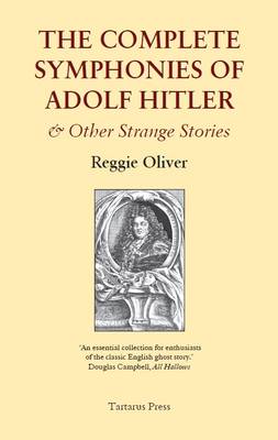 The Complete Symphonies of Adolph Hitler