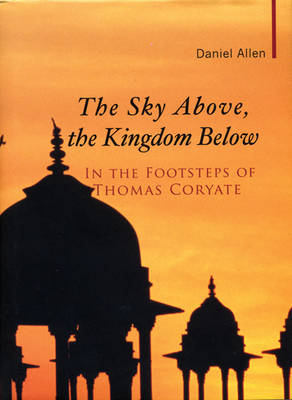 The Sky Above, the Kingdom Below