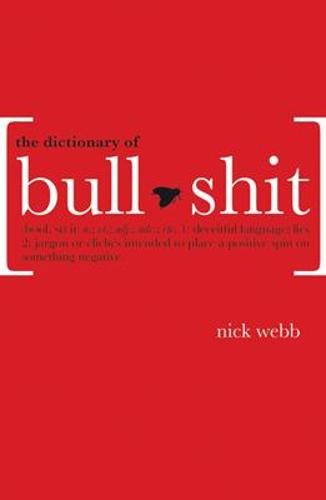 The Dictionary of Bullshit