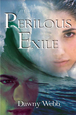 Perilous Exile