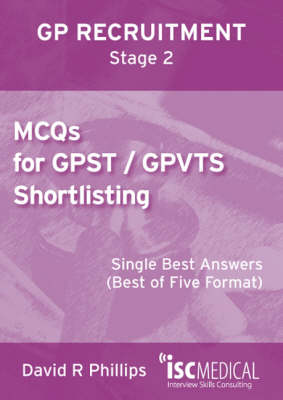 MCQs for GPST / GPVTS Shortlisting (GP Recruitment Stage 2)