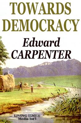 Towards Democracy