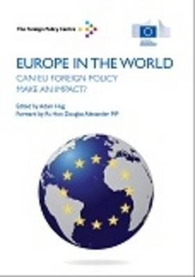 Europe in the World: Can EU Foreign Policy Make an Impact?