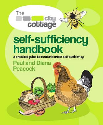 The City Cottage Self -Sufficiency Handbook