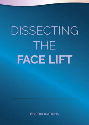 Dissecting the Facelift