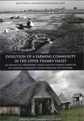 Evolution of a Farming Community in the Upper Thames Valley