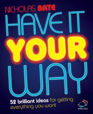 Have it Your Way