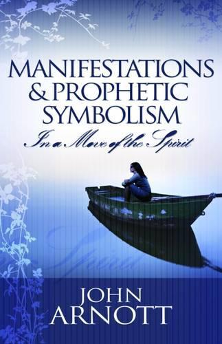 Manifestation and Prophetic Symbolism