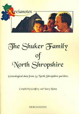 The Shuker Family of North Shropshire