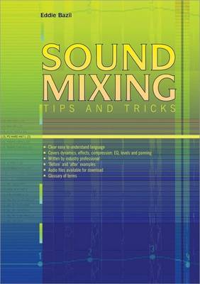 Sound Mixing Tips and Tricks