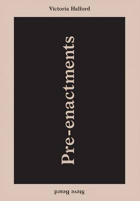 Pre-enactments