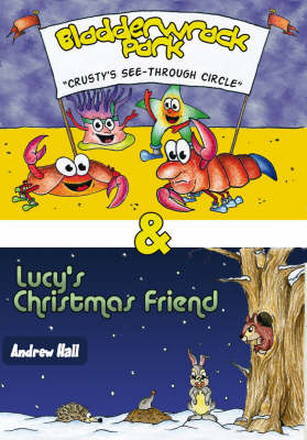 Bladderwrack Park: AND Lucy's Christmas Friend