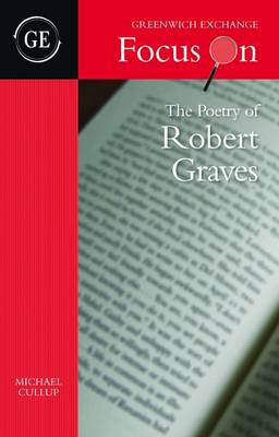 Focus on the Poetry of Robert Graves