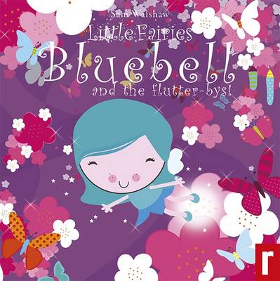 Bluebell and the Flutterbyes