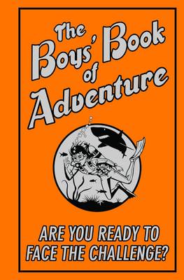 The Boys' Book of Adventure