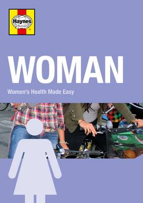Woman: Women's Health Made Easy