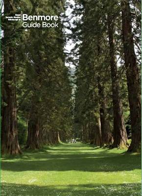 Benmore Botanic Garden Guidebook