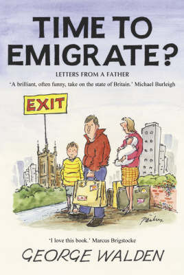 Time to Emigrate?