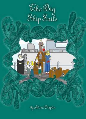 The Big Ship Sails