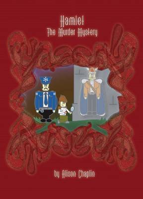 Hamlet the Murder Mystery