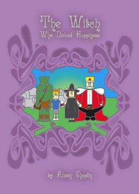 The Witch Who Nicked Happiness