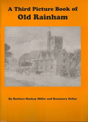 A Third Picture Book of Old Rainham