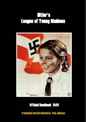 Hitler's League of Young Maidens