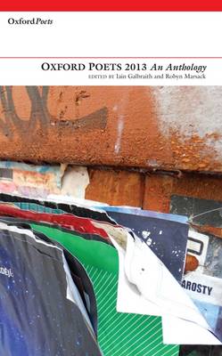 Oxford Poets: An Anthology 2013