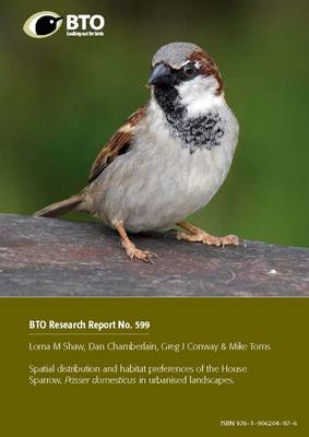 Spatial Distribution and Habitat Preferences of the House Sparrow, Passer Domesticus, in Urbanised Landscapes