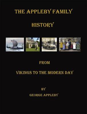 The Appleby Family History