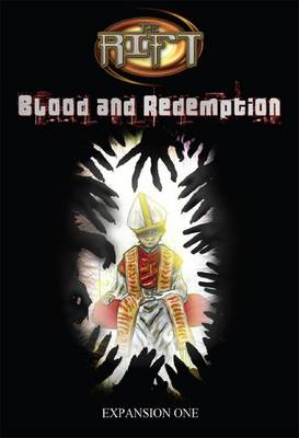 The Rift: Blood and Redemption