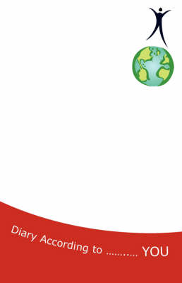 The Easy Fun-to-Use Day-to-Day Universal Diary According to You