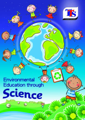 Environmental Education Through Science