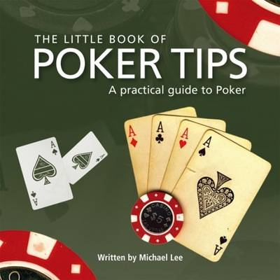 Little Book of Poker Tips