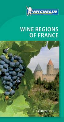 Tourist Guide Wine Regions of France 2010