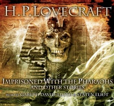 Imprisoned with the Pharaohs and Other Stories