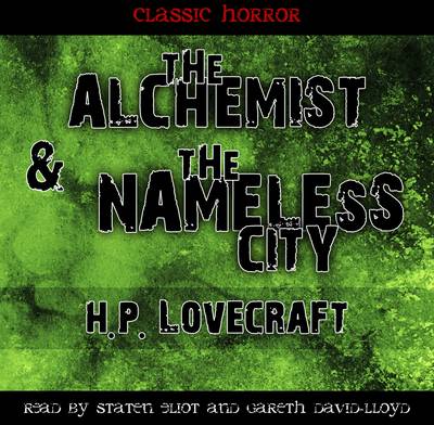 The Alchemist & the Nameless City