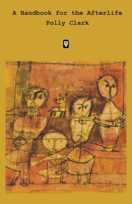 A Handbook for the Afterlife