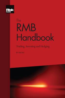 The RMB Handbook: Trading, Investing and Hedging
