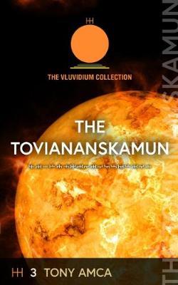 The Vluvidium Collection: The Toviananskamun