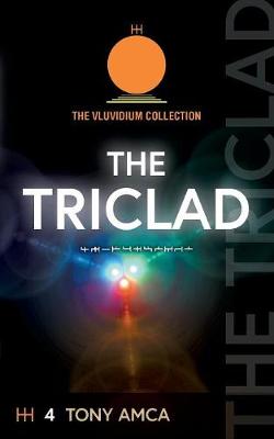 The Vluvidium Collection: The Triclad