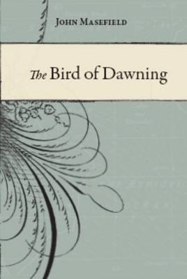 The Bird of Dawning