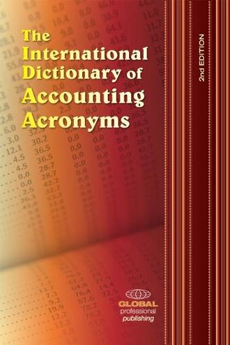 International Dictionary of Accounting Acronyms